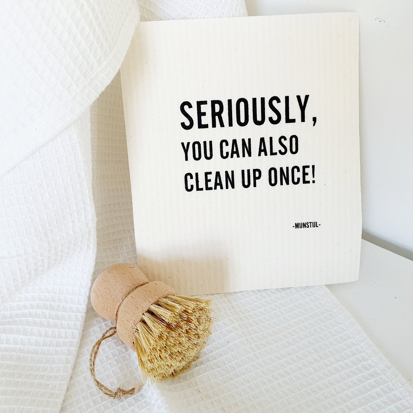 Dishcloth with cool text Seriously