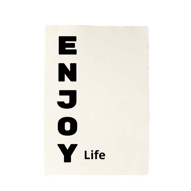 Handgeschept papier tekst "enjoy life"