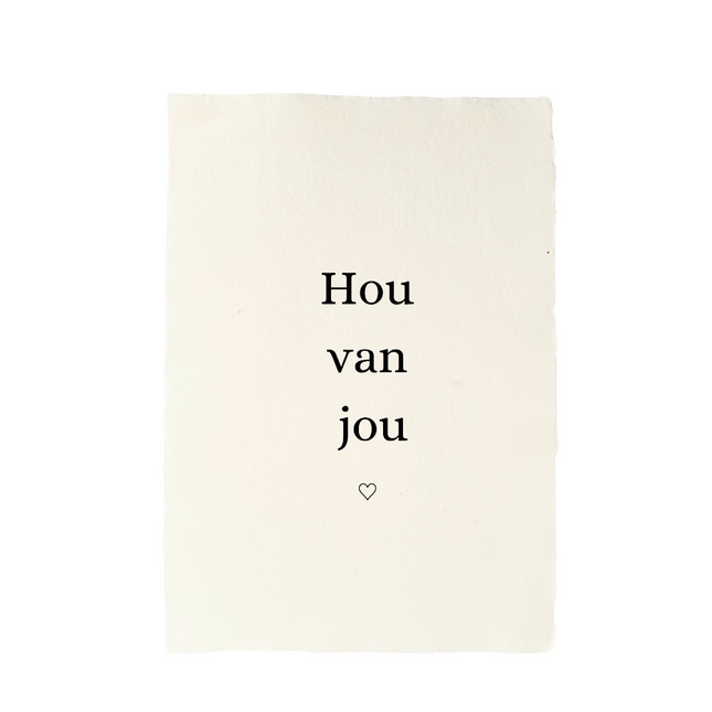 Handgeschept papier tekst "hou van jou"